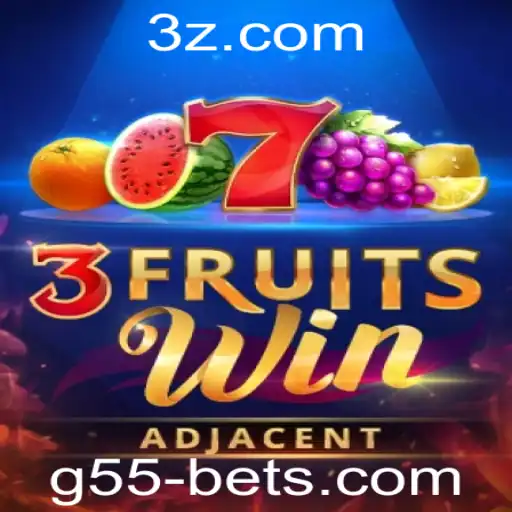 Explorando o Fascinante Mundo de 3FruitsWin e o Universo G55 Bet