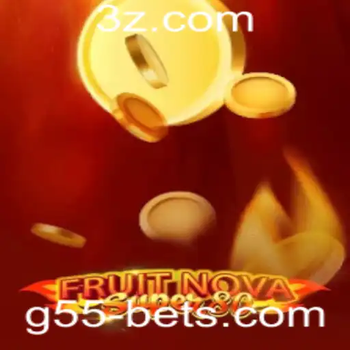 Descubra o Fascinante Mundo de 'FruitNovaSuper80' com g55 bet